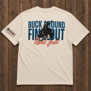 The Buck Around Bull T-Shirt